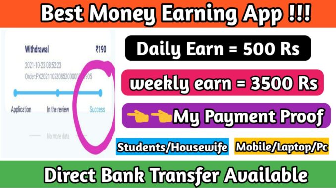 Money earning apps for students in india without investment