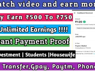 Watch video and earn money apps in india